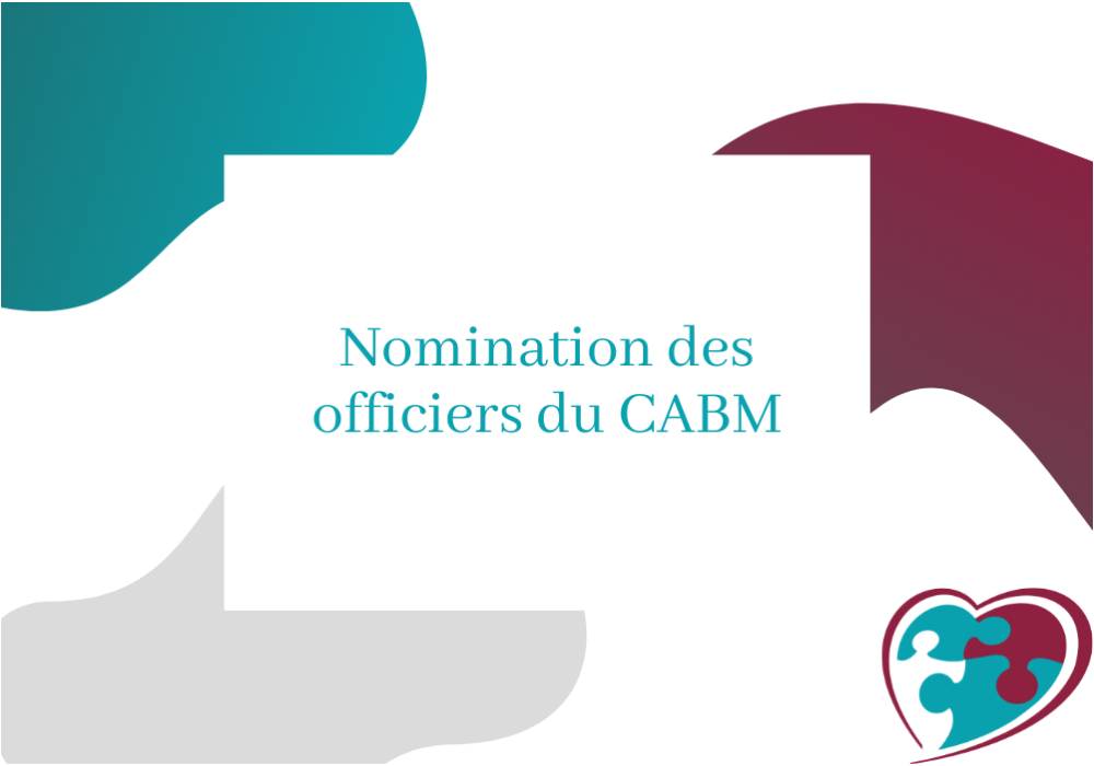 Nomination des officiers du CABM